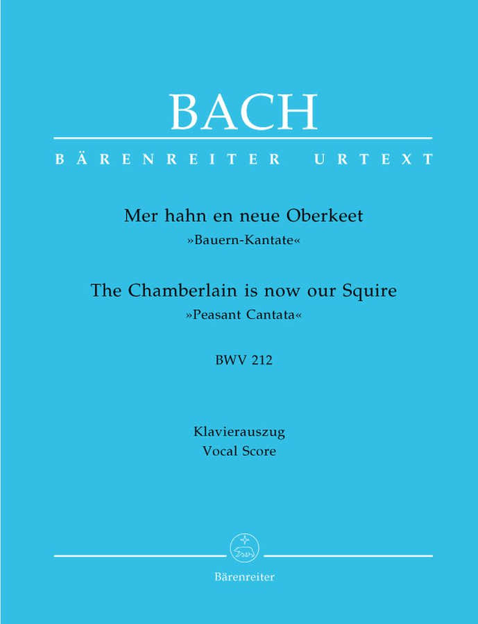 J.S. - Mer Hahn En Neue Oberkeet Cate Burlesque Bwv 212 - Ch Piano