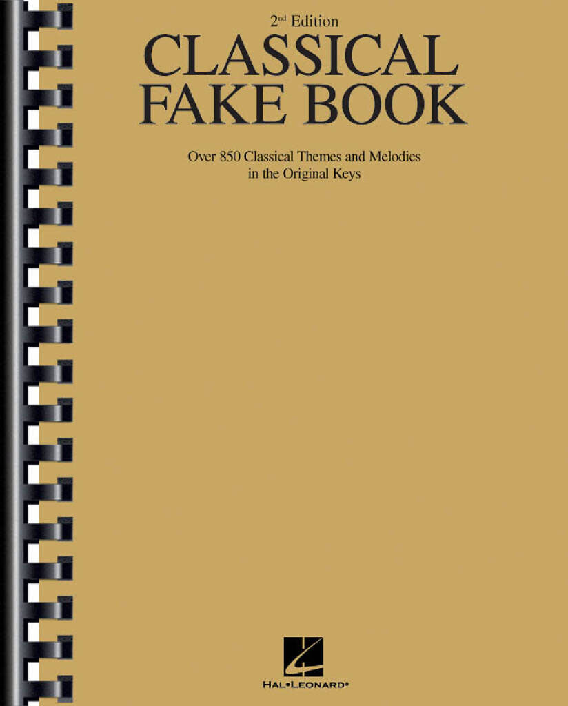 Hal Leonard Classical Fake Book (2nd Ed.) for C-Instruments