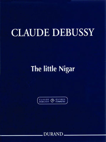 DEBUSSY CLAUDE - THE LITTLE NIGAR (CAKE WALK) - PIANO