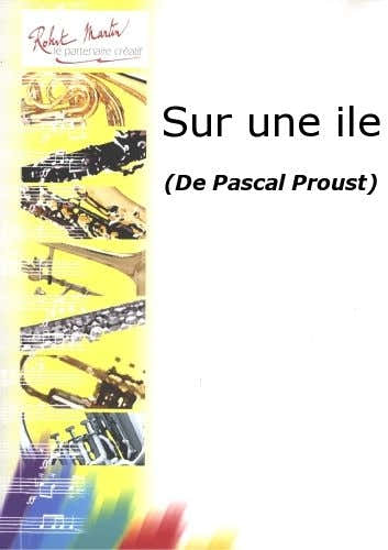 Proust P. - Sur Une Ile