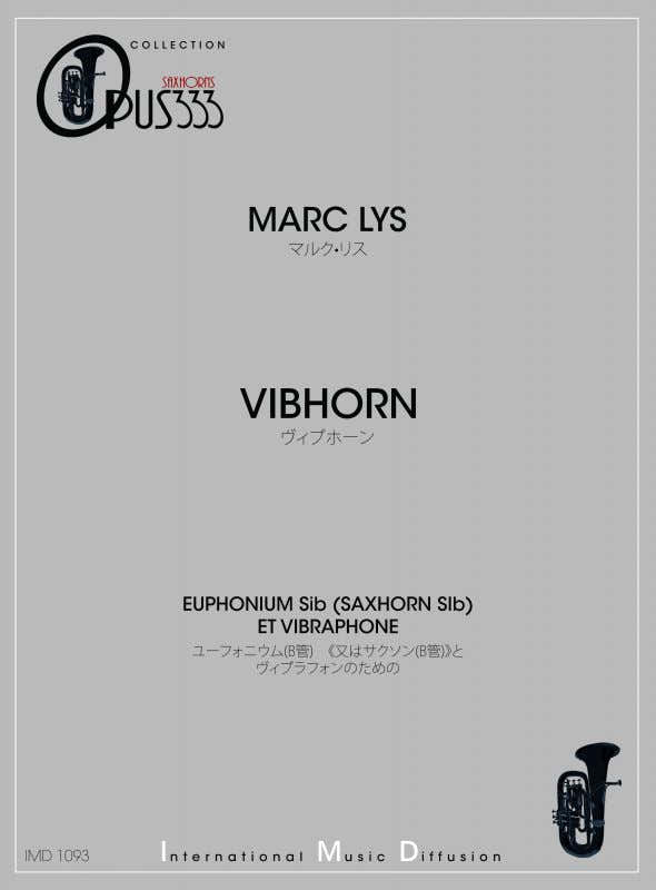LYS MARC - VIBHORN - EUPHONIUM & VIBRAPHONE