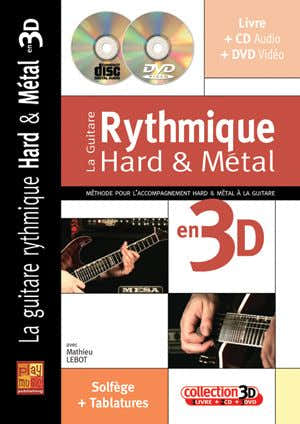 Labot Mathieu - Guitare Rythmique Hard et Metal 3D + CD + DVD - Guitare