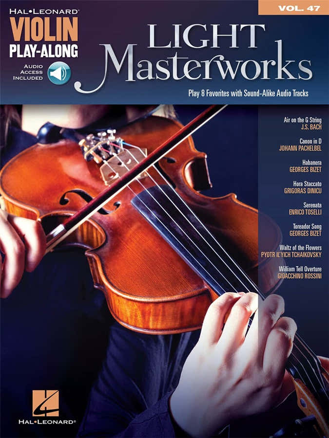 Violin Play Along Volume 47 - Light Masterworks
