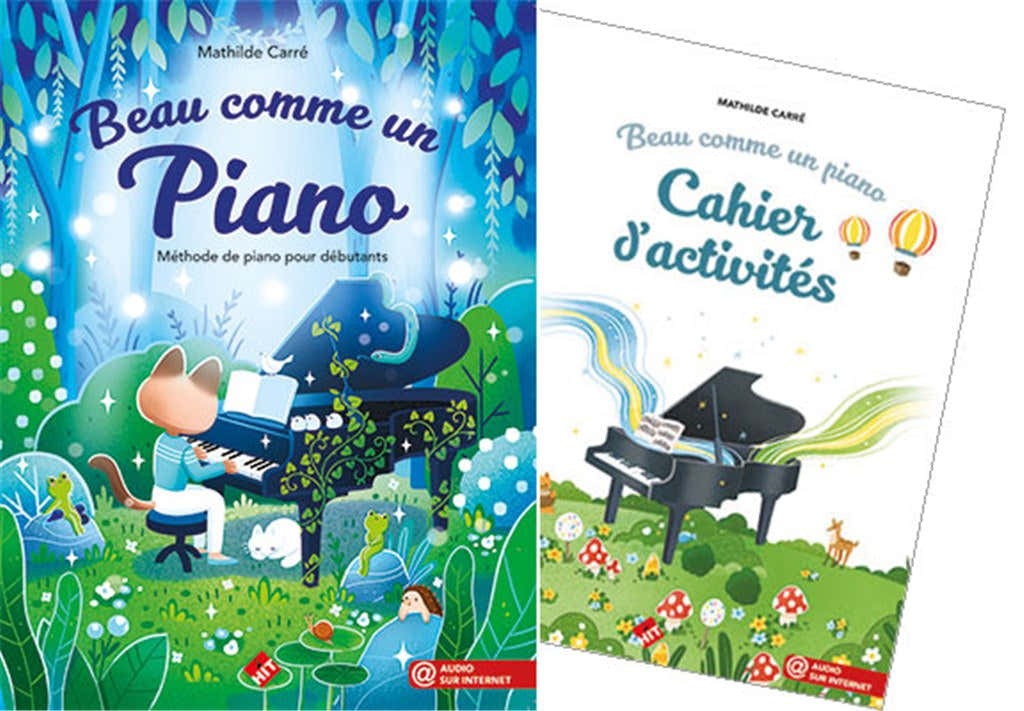 CARRE MATHILDE - BEAU COMME UN PIANO - PACK METHODE + CAHIER D'ACTIVITES