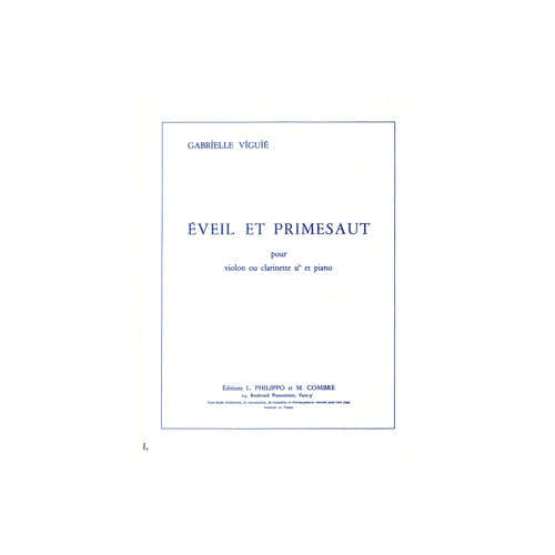 Viguie - Eveil et Primesaut - Violon Ou Clarinette Sib et Piano