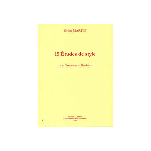 Martin - 15 Etudes De Style - Saxophone Ou Hautbois