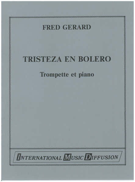 Gerard - Tristeza En Boléro - Trompette & Piano