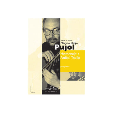 Pujol - Homenaja A Anibal Troilo - Guitare