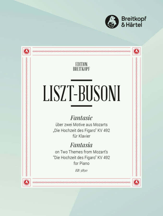 Liszt Franz - Fantasie Uber Motive A. Figaro - Piano