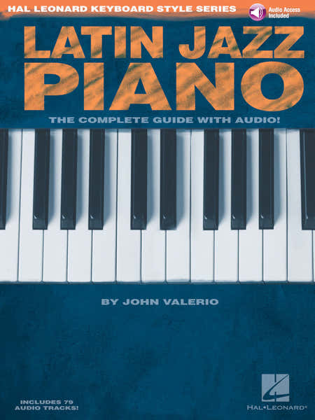 HAL LEONARD KEYBOARD STYLE LATIN JAZZ PIANO + AUDIO EN LIGNE - PIANO SOLO