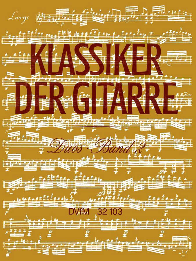 Klassiker Der Gitarre. Duos 2 - Guitar