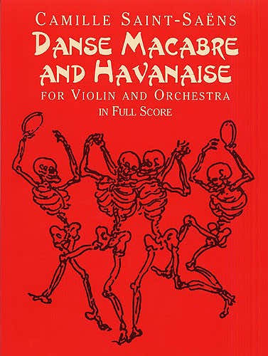 Camille SAINT-saens Danse Macabre And Havanaise - Full Score
