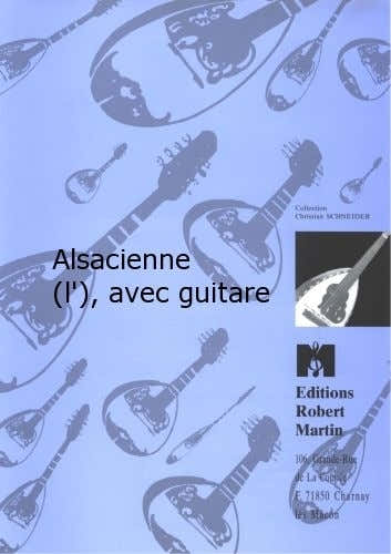 Robert Min Delys - Alsacienne (L') Avec Guitare