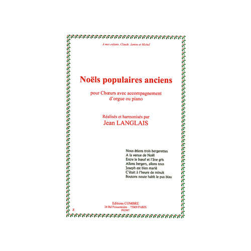 Langlais - Noëls Populaires Anciens - Choeur et Orgue Ou Piano
