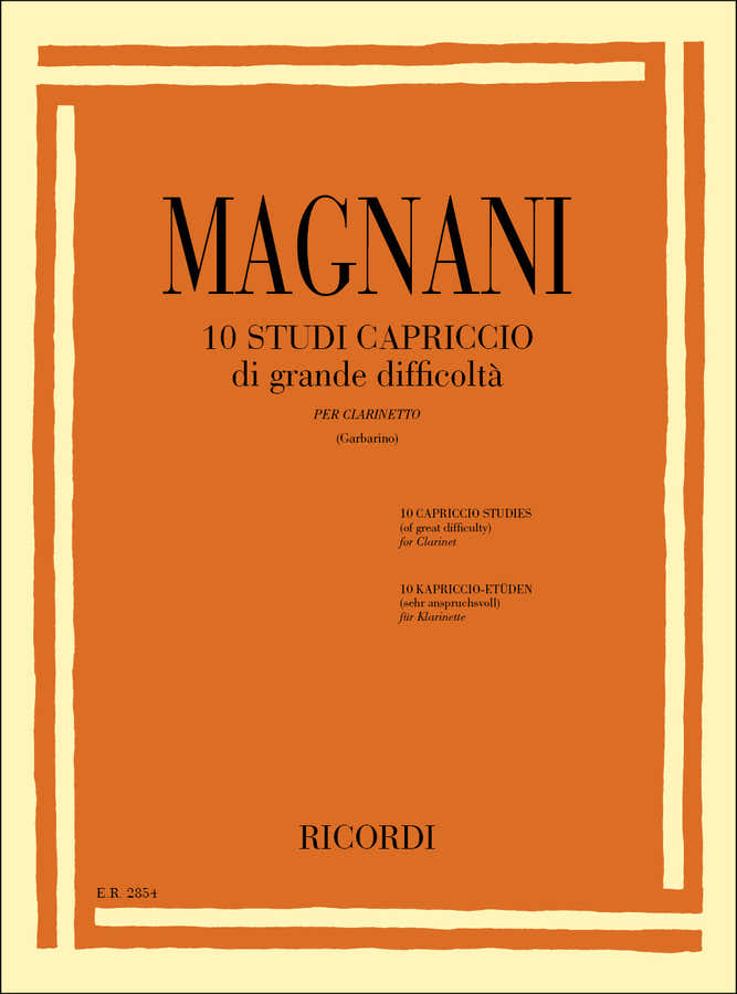 Magnani A. - 10 Studi Capriccio Di Grande Difficolta - Clarinette Solo