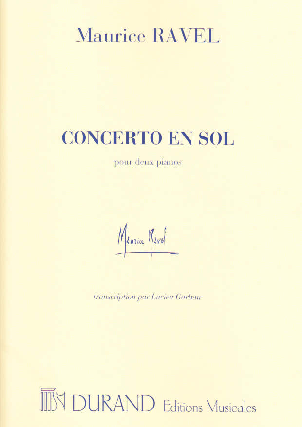 Ravel Maurice - Concerto En Sol - 2 Pianos