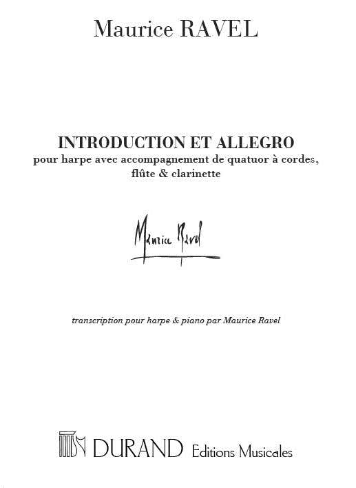 RAVEL M. - INTRODUCTION ET ALLEGRO PARTIE - HARPE ET PIANO