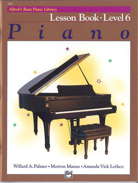 Palmer Manus And Lethco - Alfred's Basic Piano Lesson Book 6 - Piano
