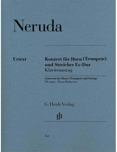 Neruda - Concerto For Horn (trumpet) And Strings E Flat Major - Houn (trompette) et Strings