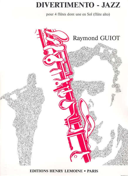 Guiot - DIVERTIMENTO-jazz 4 Flûtes - 4 Flûtes Dont Une En Sol