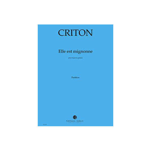 Criton - Elle Est Mignonne (basse/guit) - Baryton et Guitare En 1/12 E De Ton