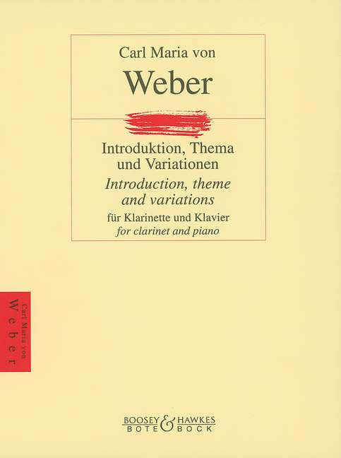 Weber Carl Maria Von - Introduction Theme And Variations - Clarinet And Piano