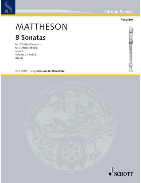 Mattheson - 8 Sonatas Op. 1 - 3 Treble Flute A Bec