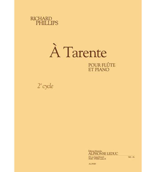 Phillips Richard - A Tarente - Flute Seule