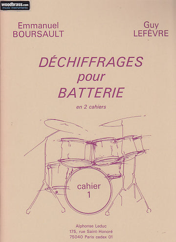 Boursault / Lefevre - Dechiffrages Pour La Batterie Cahier 1