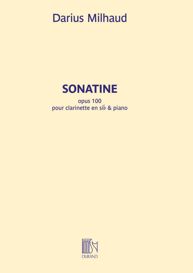 Milhaud D. - Sonatine - Clarinette et Piano