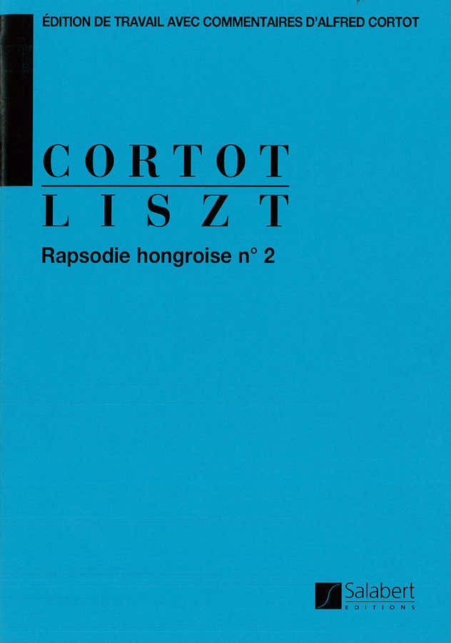 LISZT F. - RAPSODIE HONGROISE N 2 (CORTOT) PIANO