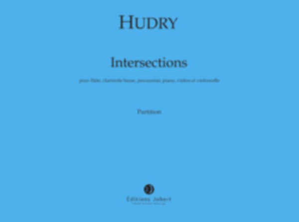 Hudry - Intersections - 6 Instruments
