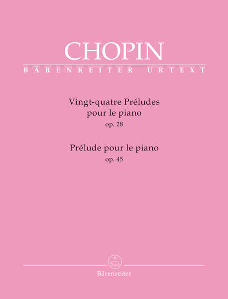 Chopin F. - 24 Preludes Op.28 / Preludes Op.45