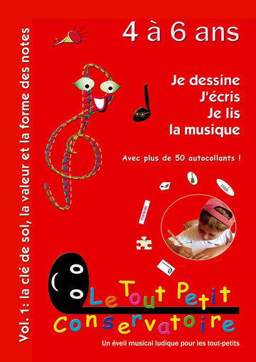 Je Dessine J'Écris Je Lis La Musique Vol.1 (4-6 Ans)