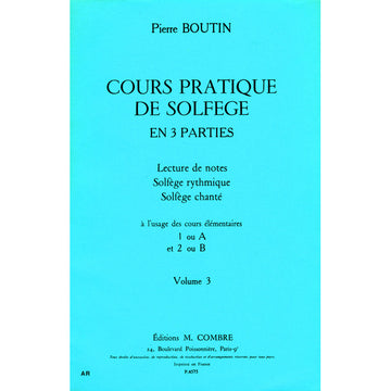 BOUTIN PIERRE - COURS PRATIQUE DE SOLFEGE VOL.3