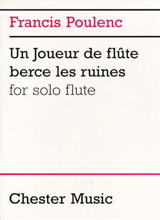Poulenc F. Un Joueur De Flute Berce Les Ruines Solo Flute