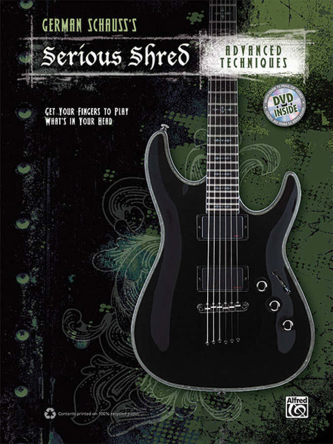 German Schauss - Serious Shred Advanced Techniques