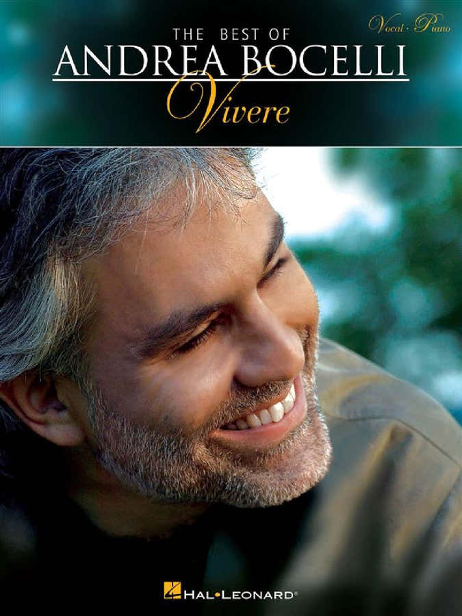 The Best Of Andrea Bocelli: Vivere - Chant et Piano