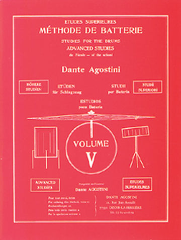 AGOSTINI - METHODE DE BATTERIE VOL.5 : ETUDES SUPERIEURES