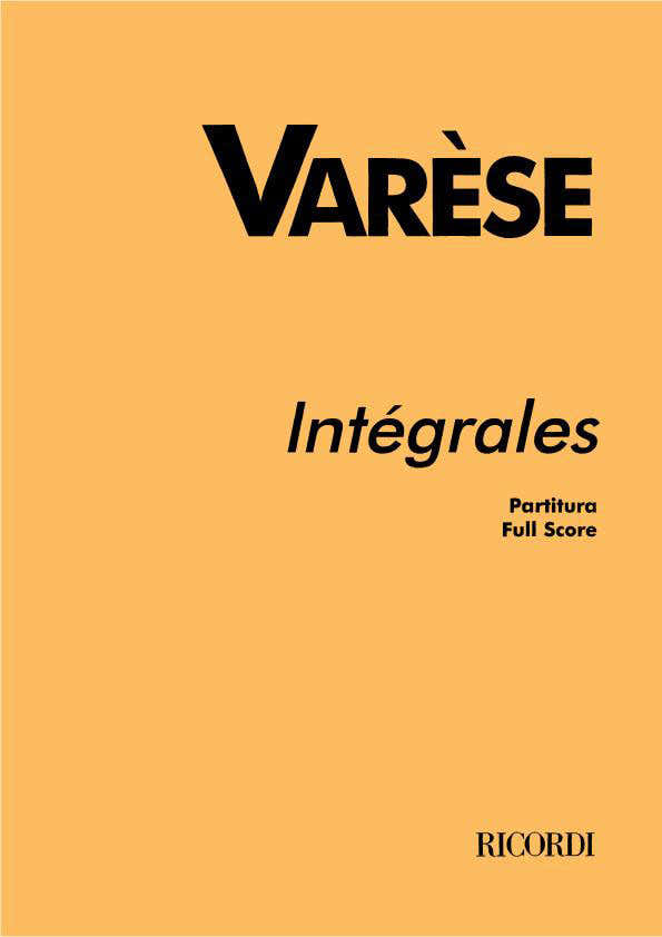 Varese E. - Integrales - 11 Instruments A Vent et Percussion