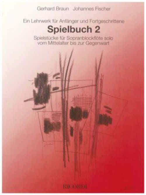 Braun / Fischer - Spielbuch: 2 antologías - Flauta