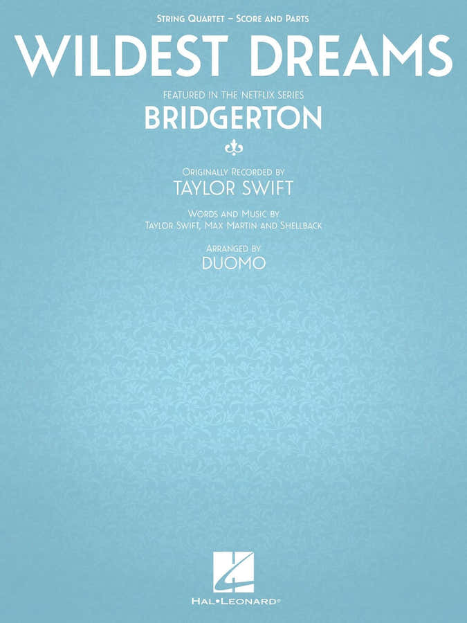 Wildest Dreams From Bridgerton