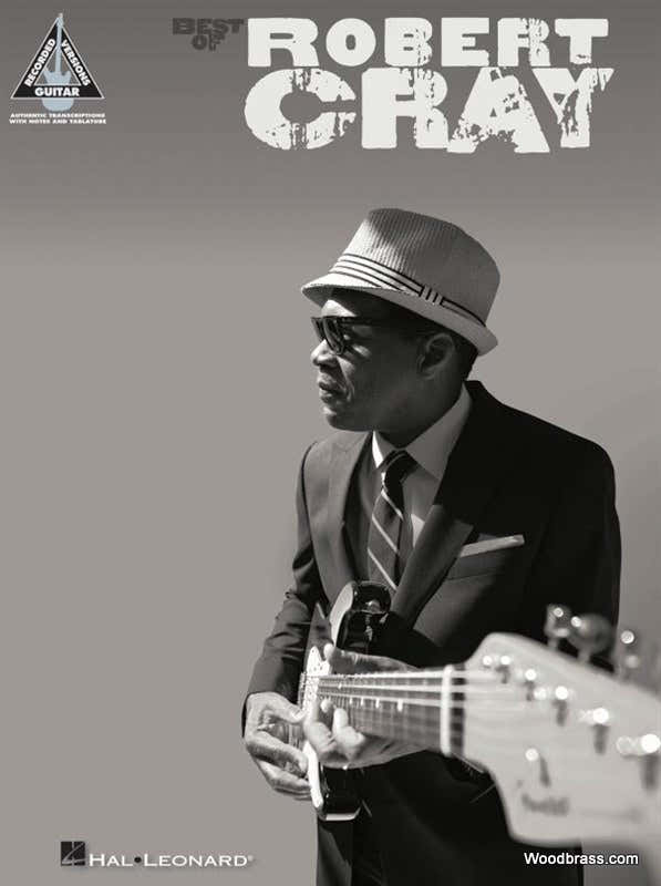 Robert Cray - Best Of - Guitar Tab