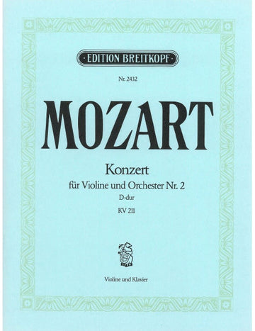 Mozart - Violinkonzert [NR. 2] D-dur KV 211 KV 211