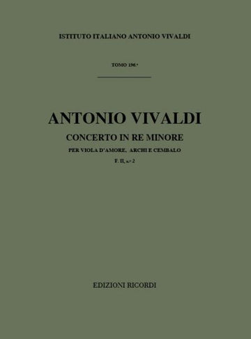 Vivaldi A. - Concerti In Re Min. RV 394 - Viole D'amour