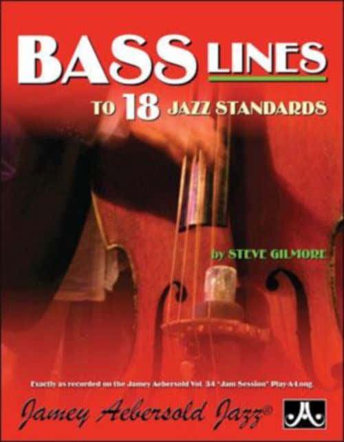 Gilmore S. - Bass Lines From Aebersold Vol. 34 - Basse
