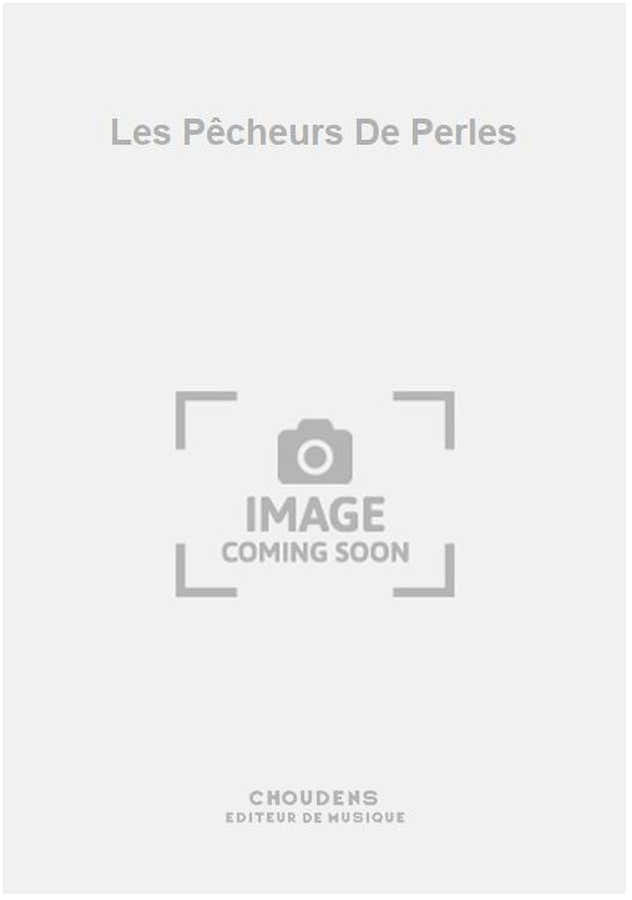Les Pêcheurs De Perles
