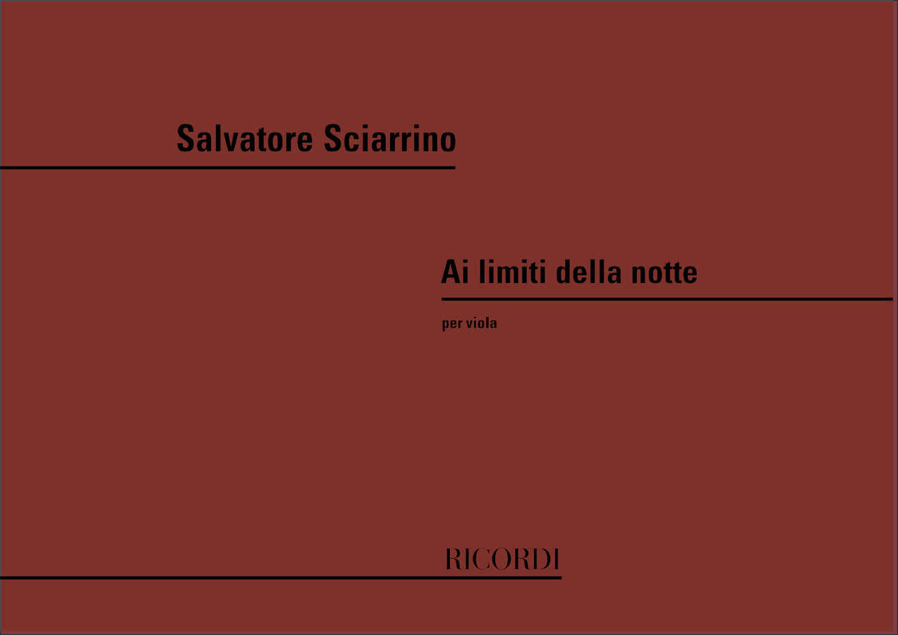 Sciarrino S. - Ai Limiti Della Notte - Alto