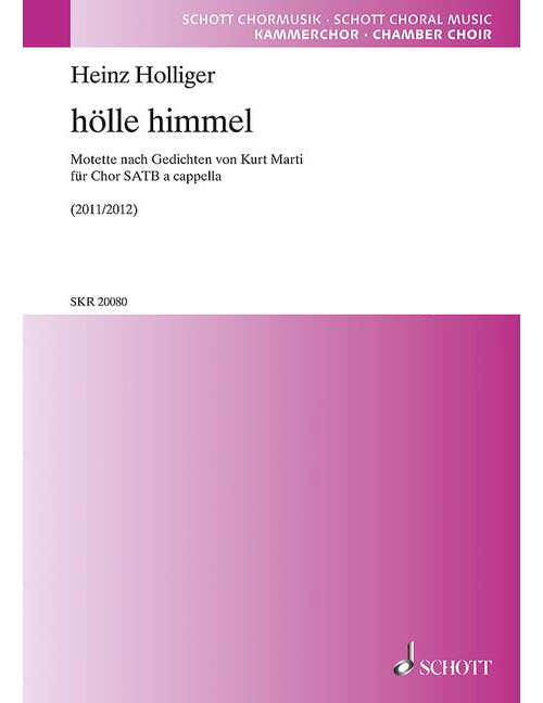 Holliger - Hälle Himmel - Coro Mixto (SATB) A Cappella (y 1 Percusión Ad Libitum)