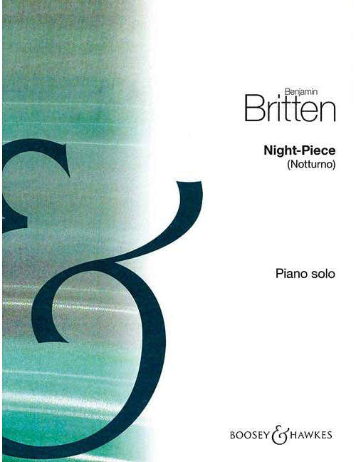 Britten - NIGHT-piece - Piano